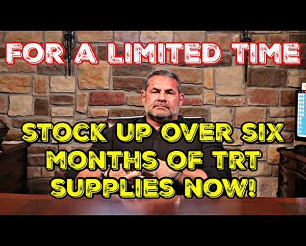Six month supply TRT