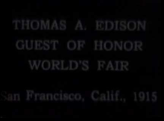 San Francisco World's Fair, Thomas Edison, USA, 1915
