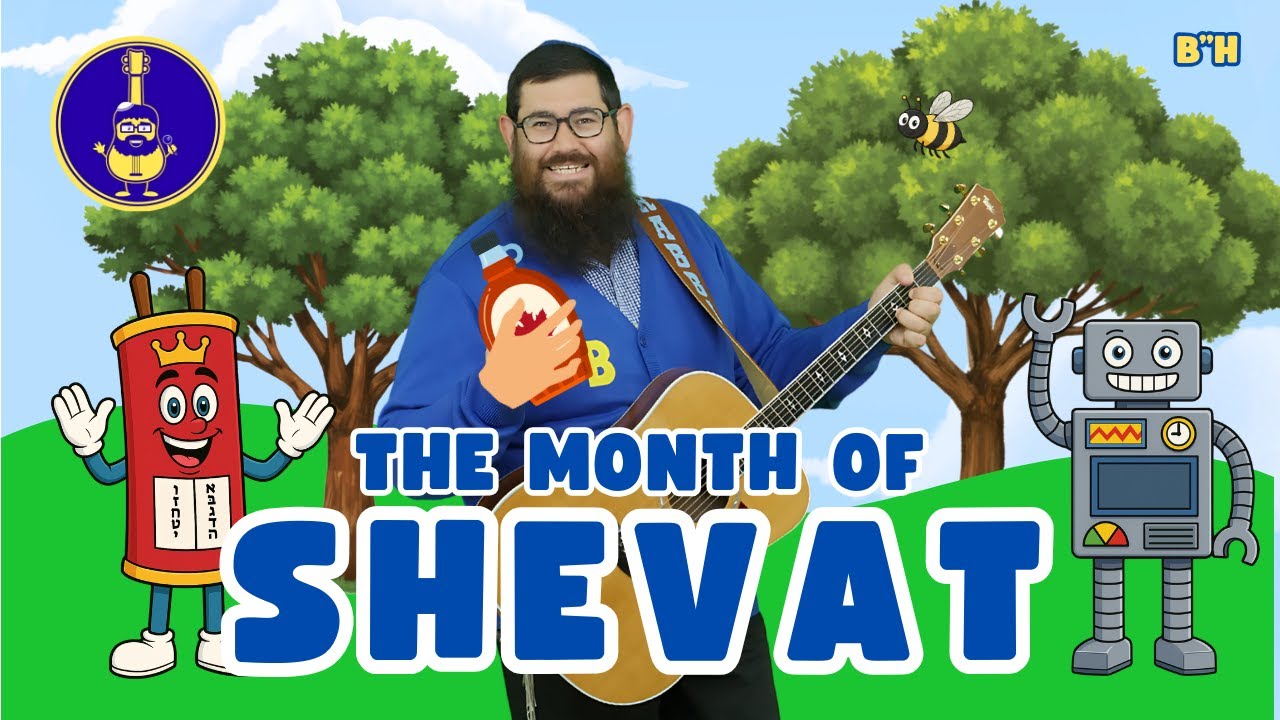Rabbi B - The Month of Shevat
