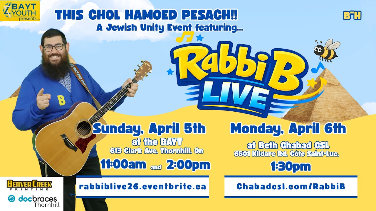 Rabbi B Live! Pesach 2026 - Toronto and Monteal