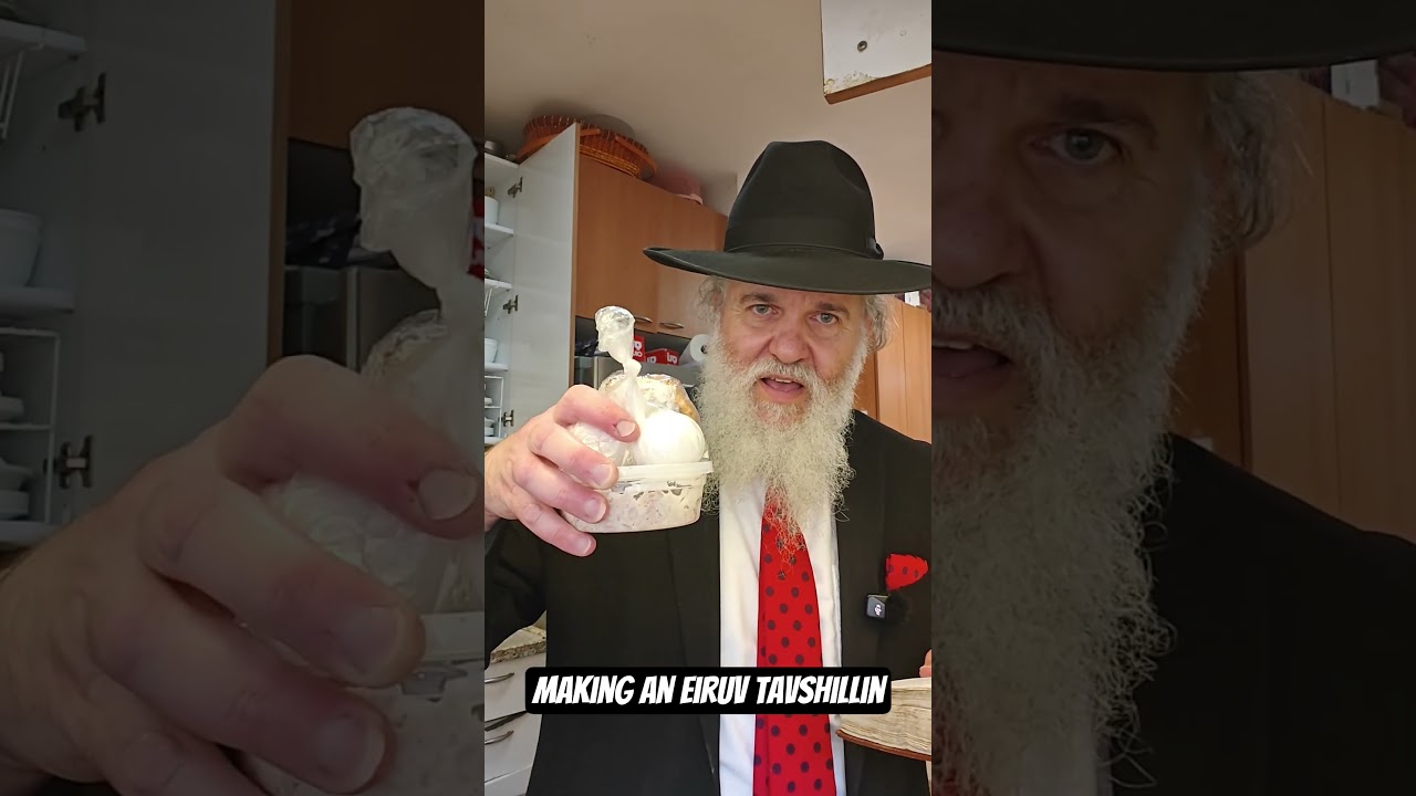 Making an Eiruv Tavshillin