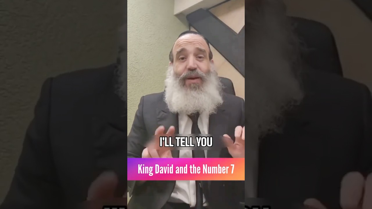 King David and the Number 7 - Rabbi Yitzchak Fanger