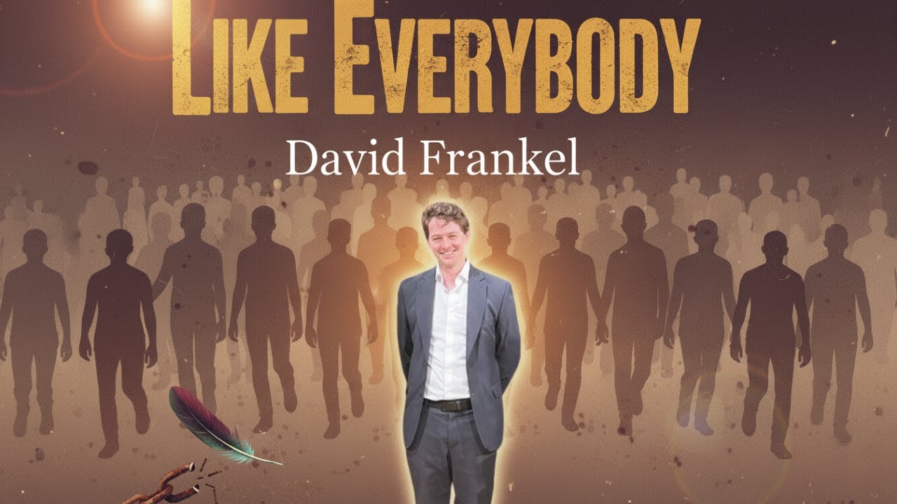David Frankel - Like Everybody