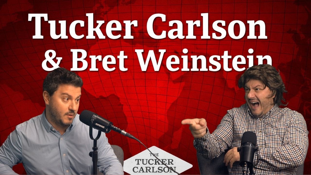 Tucker Carlson & Bret Weinstein Episode RECAP