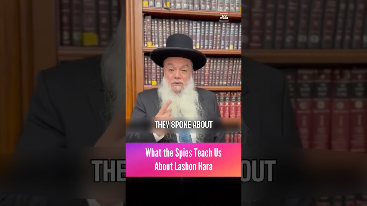 What the Spies Teach Us About Lashon Hara | Parshat Shelach Lecha - Rabbi Yigal Cohen