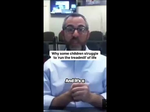 Why do some children struggle to 'run the treadmill' of life?