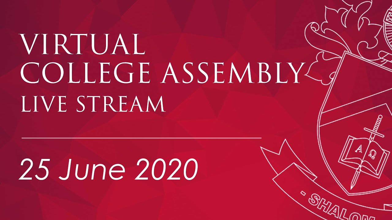 Virtual Assembly - June 25 2020 | Shalom College
