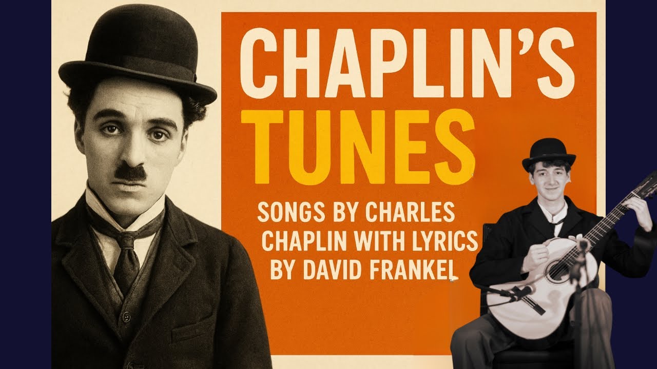 David Frankel - Chaplin’s Tunes