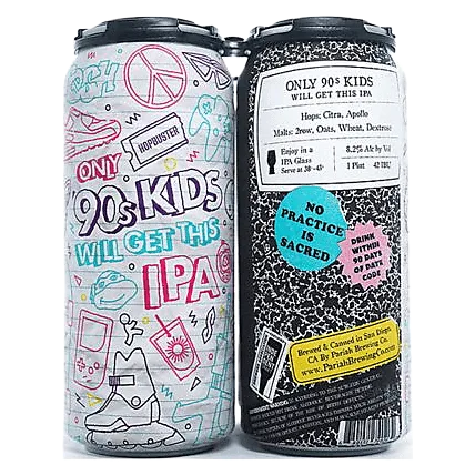Pariah Brewing Co. Only 90's Kids Will Get This Hazy DIPA (4PKC