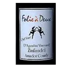 Folie a Deux Zinfandel D'Agostini