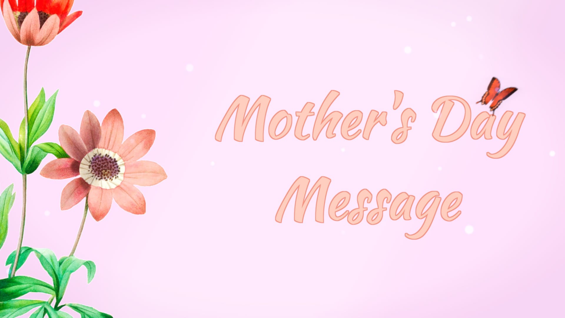Mother’s Day Message