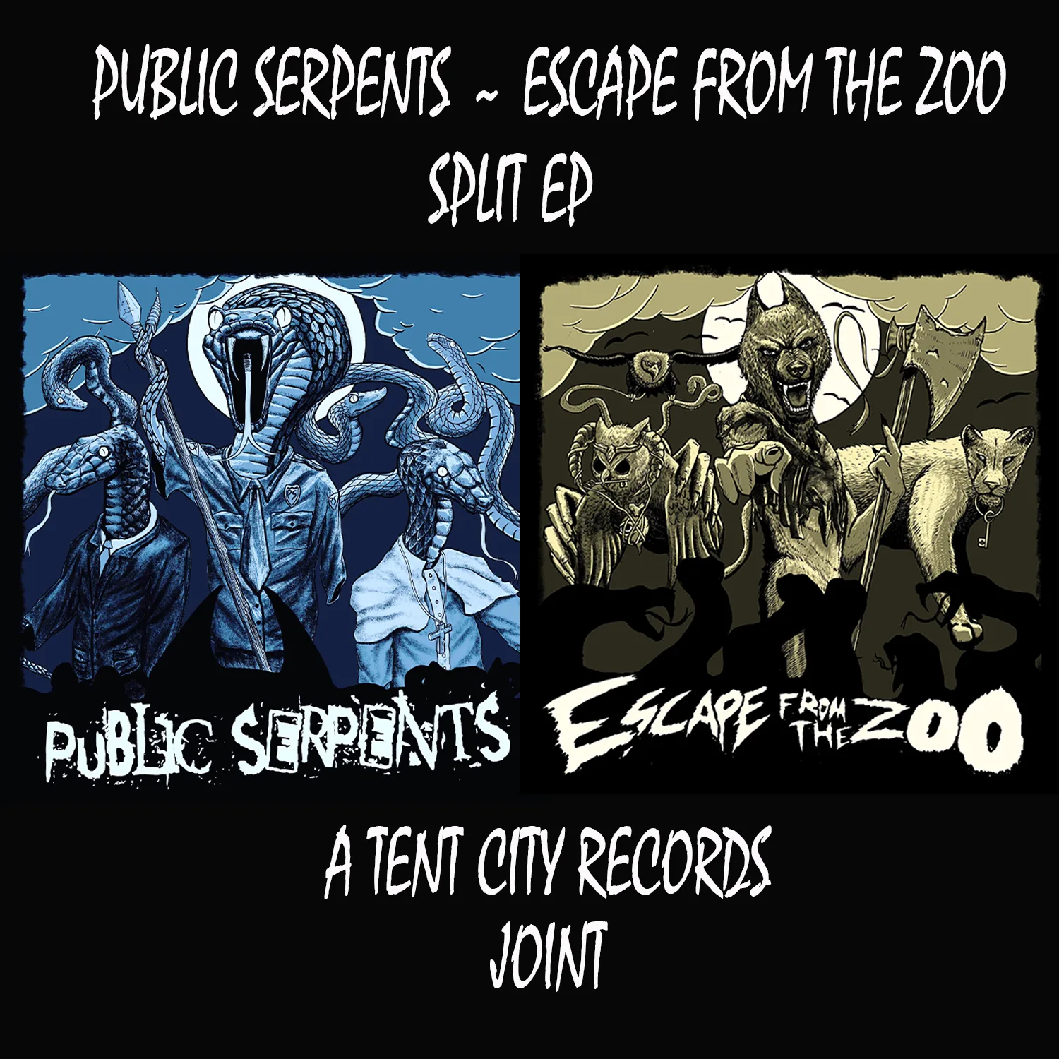 Public Serpents ~ Escape From The ZOO Split EP