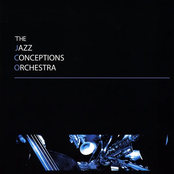 The Jazz Conceptions Orchestra