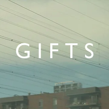 Gifts
