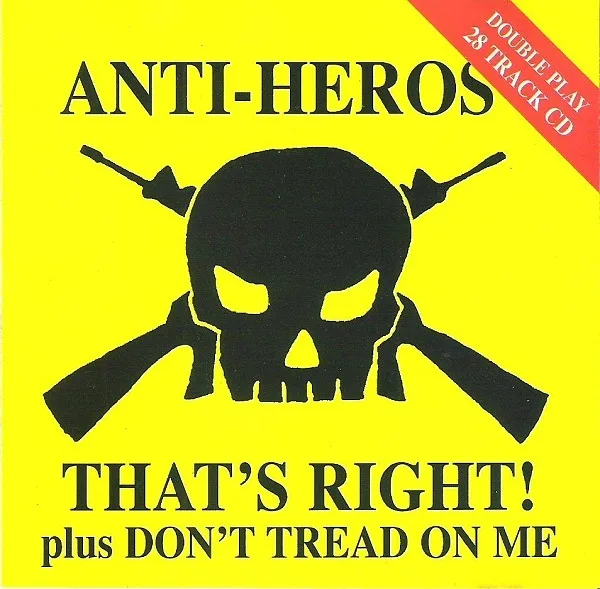 That's Right! / Don't Tread on Me