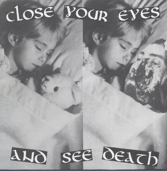 Close Your Eyes and See Death