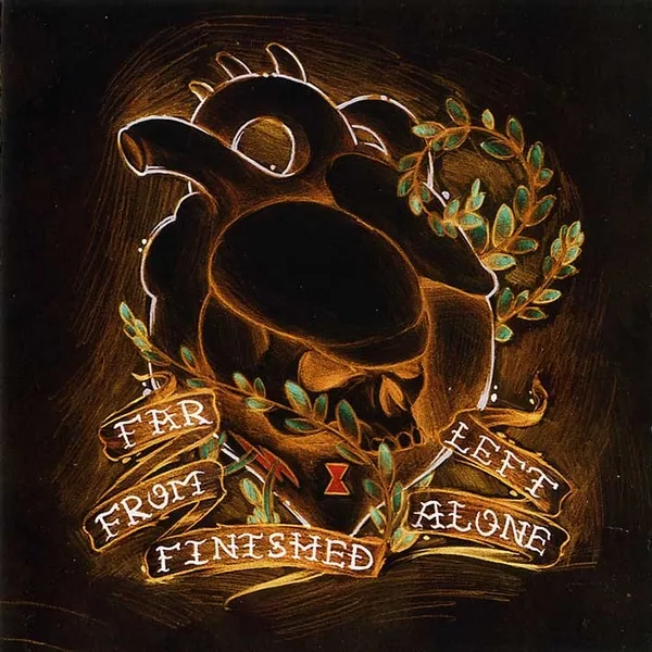 Far From Finished / Left Alone Split