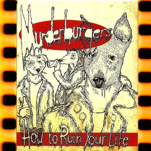 How to Ruin Your Life