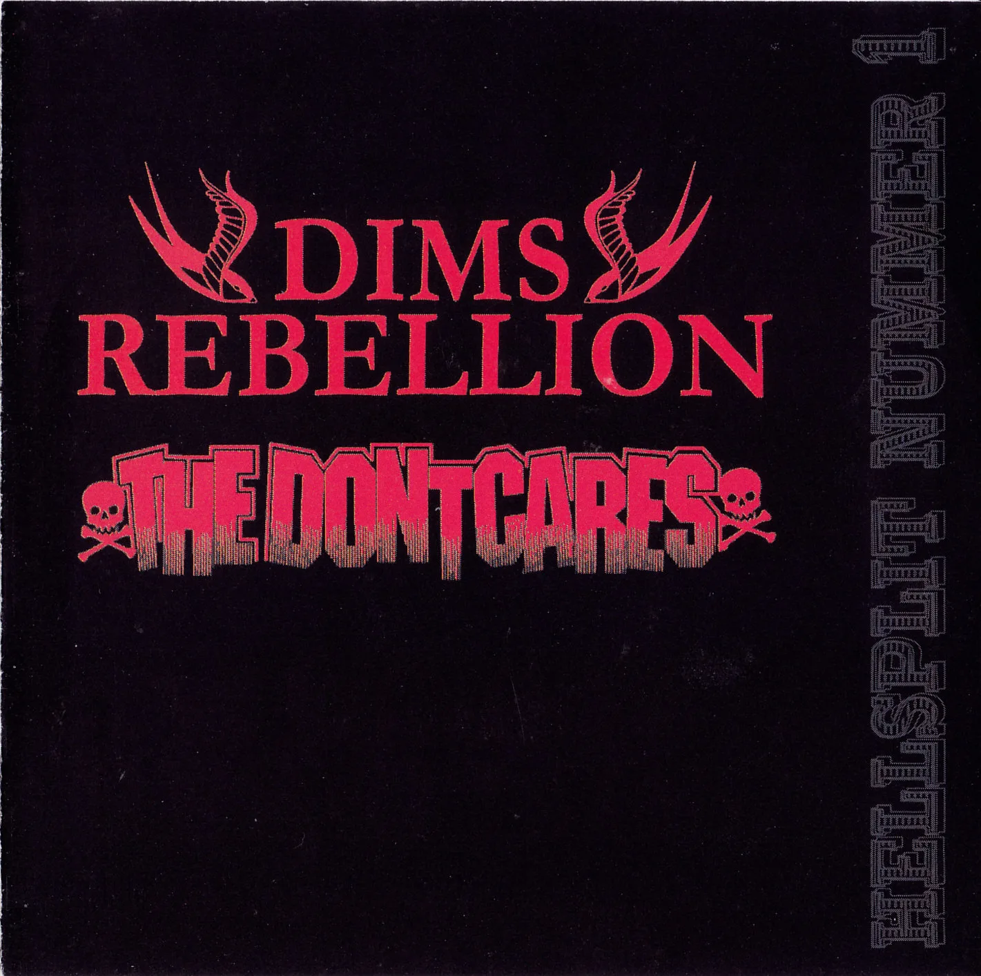 Dims Rebellion