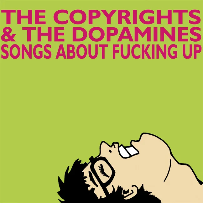 Songs About Fucking Up