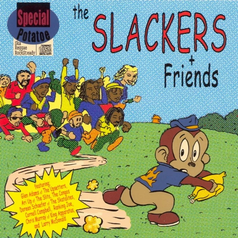 The Slackers and Friends