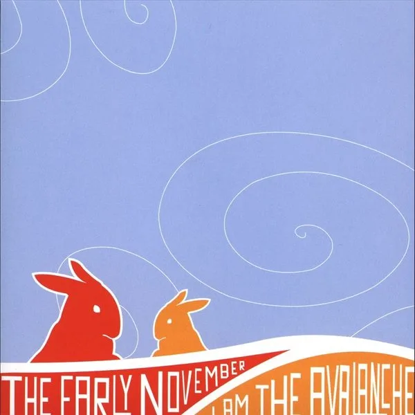 The Early November / I Am the Avalanche