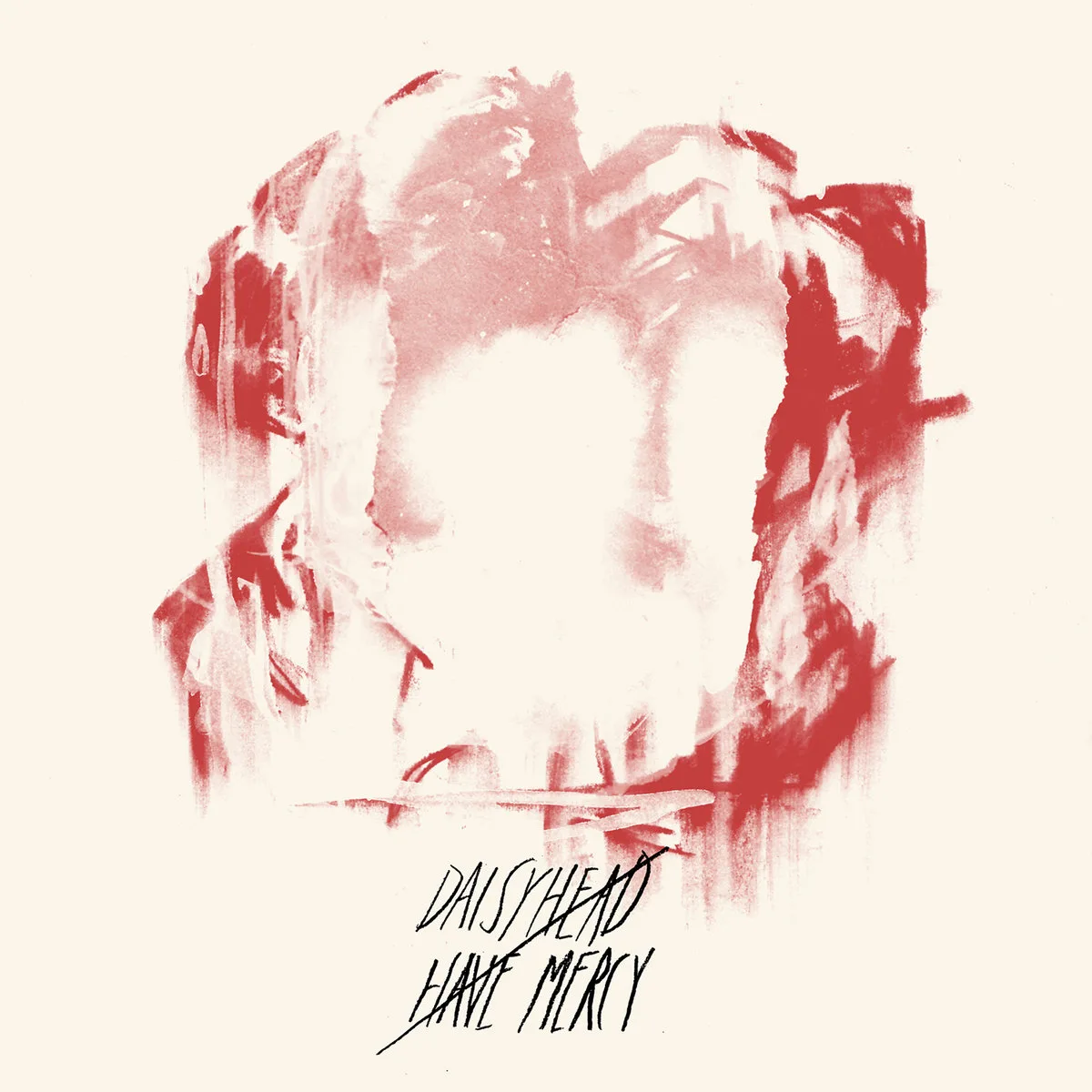 Daisyhead / Have Mercy