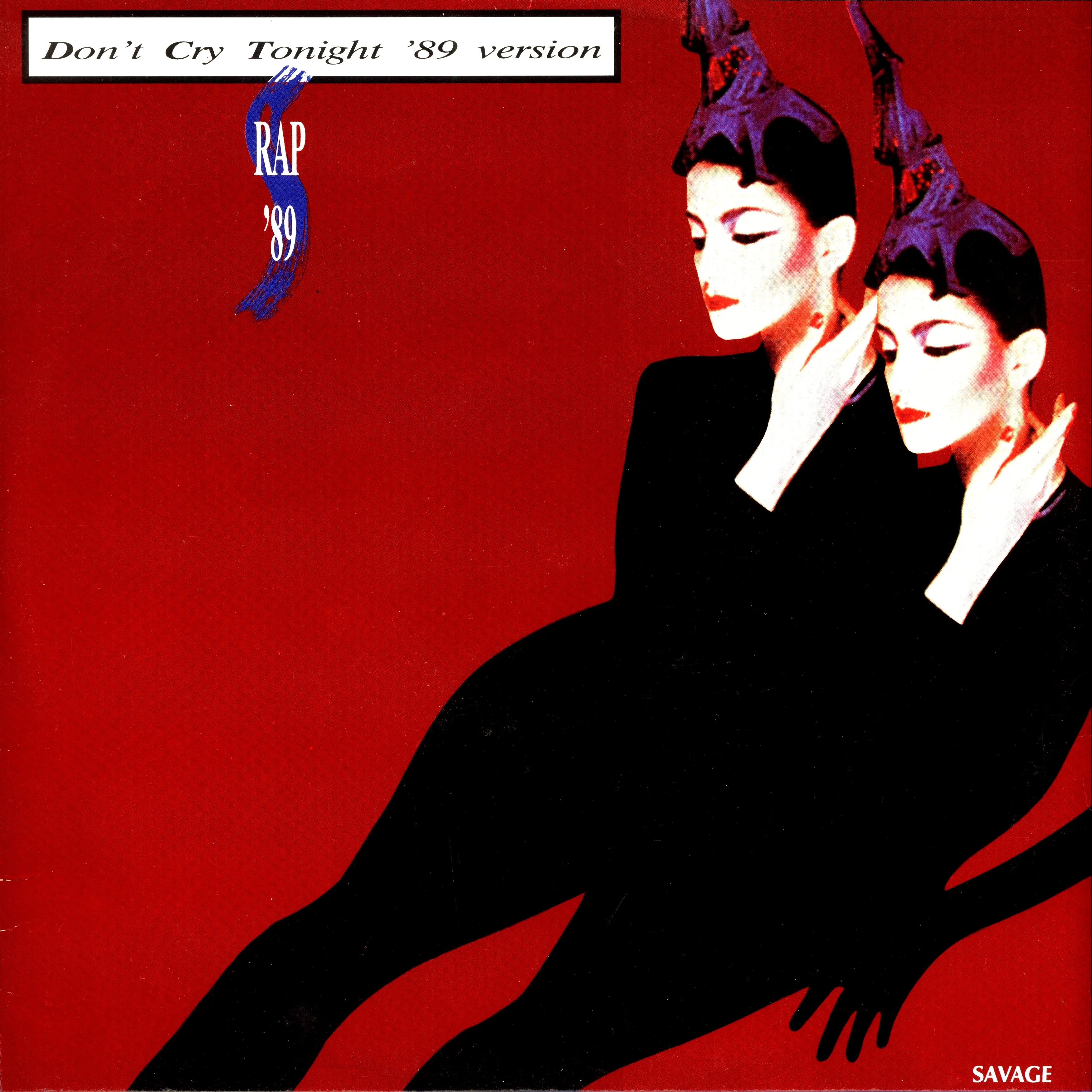 Don't Cry Tonight ('89 Version)