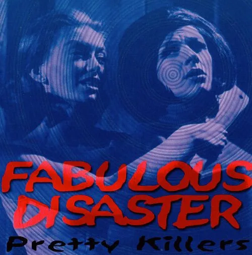 Fabulous Disaster