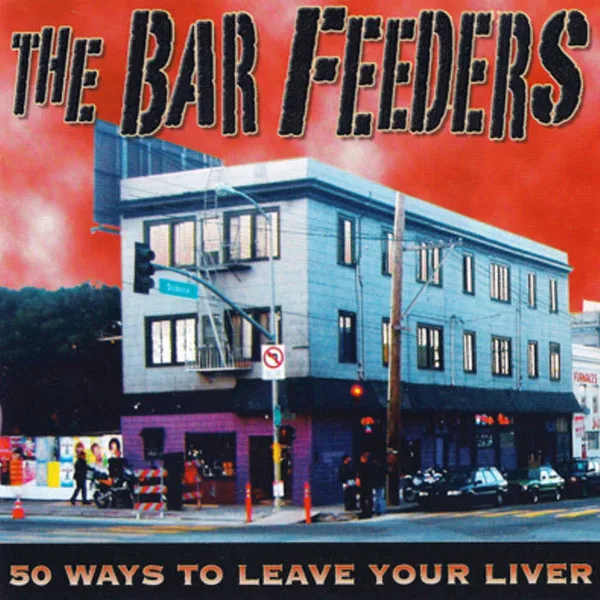 50 Ways to Leave Your Liver