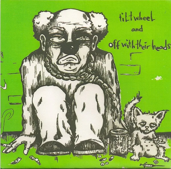 Tiltwheel And Off With Their Heads