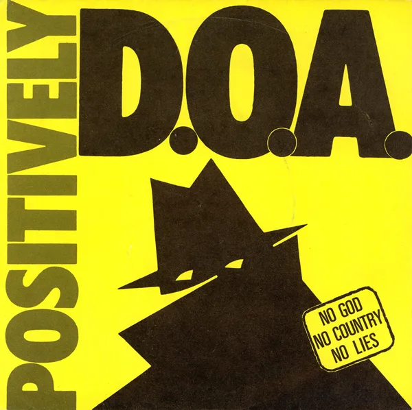 Positively D.O.A.
