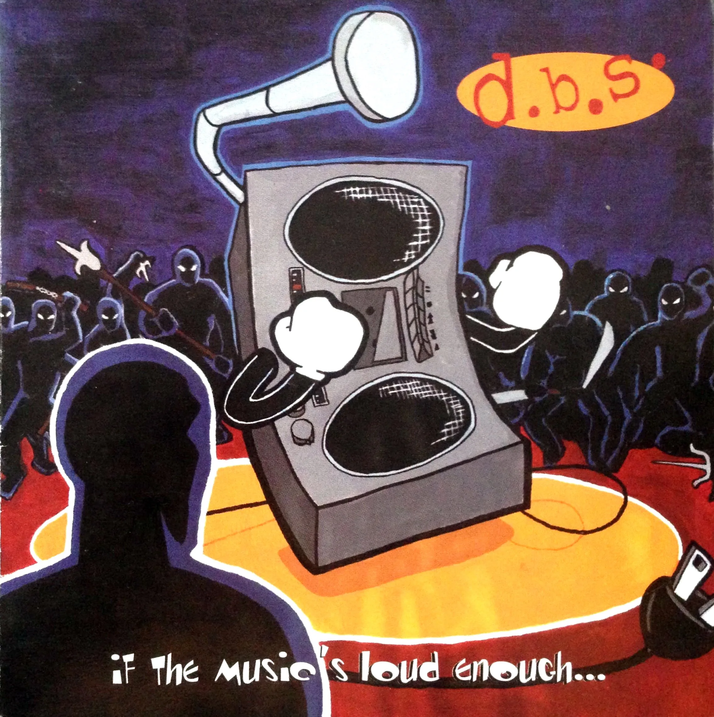 If the Music’s Loud Enough…