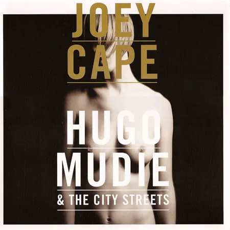 Joey Cape / Hugo Mudie & The City Streets