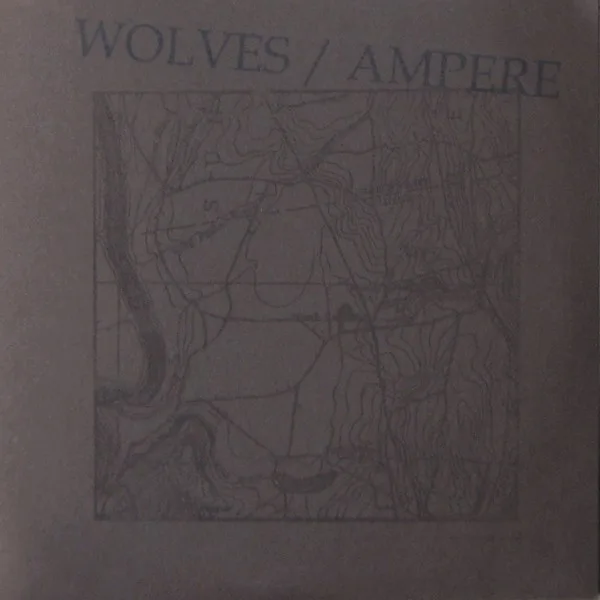 Wolves / Ampere