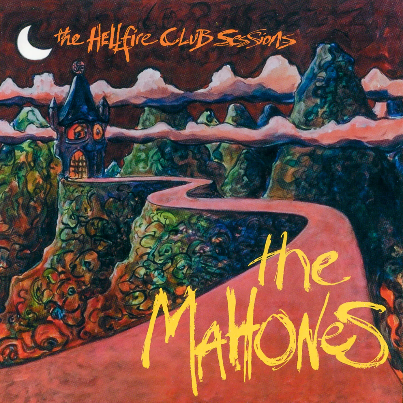 The Hellfire Club Sessions