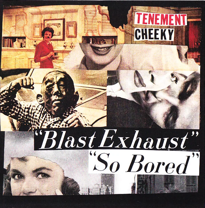 Blast Exhaust / So Bored