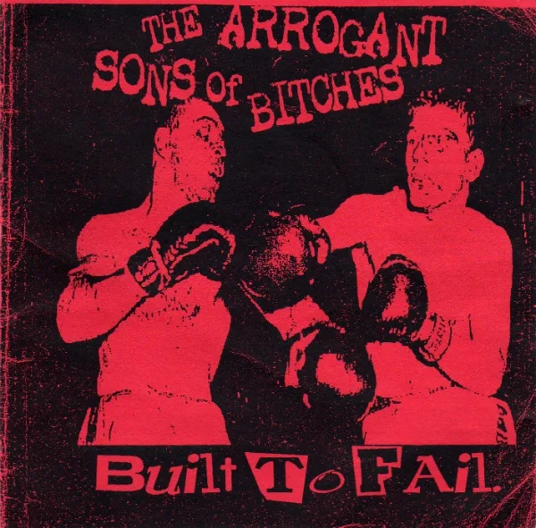 The Arrogant Sons of Bitches