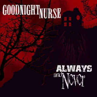 Goodnight Nurse