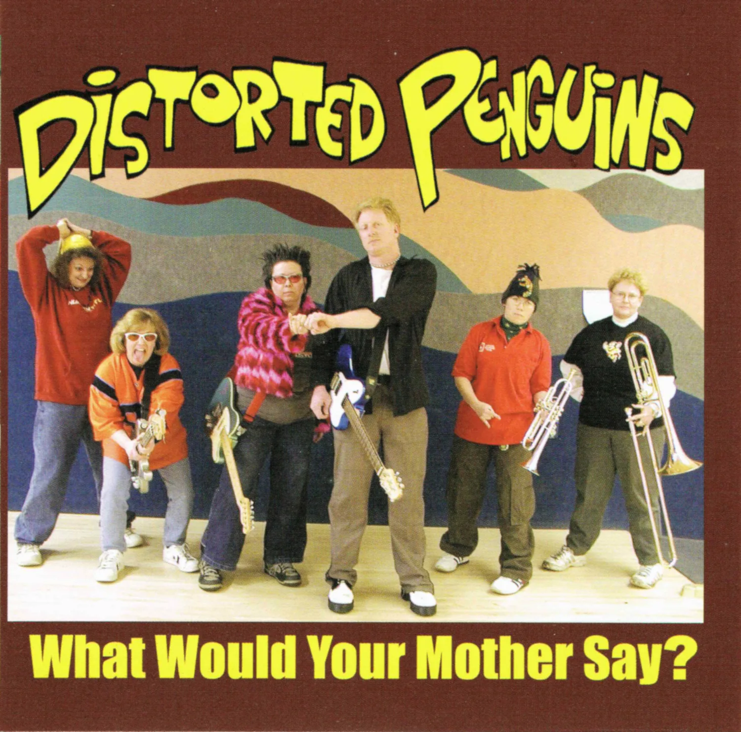 What Would Your Mother Say?