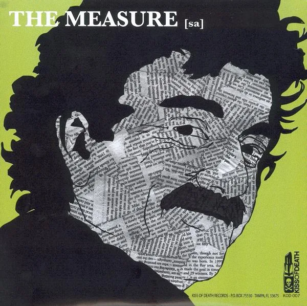 The Measure [sa] / O Pioneers!!! Split