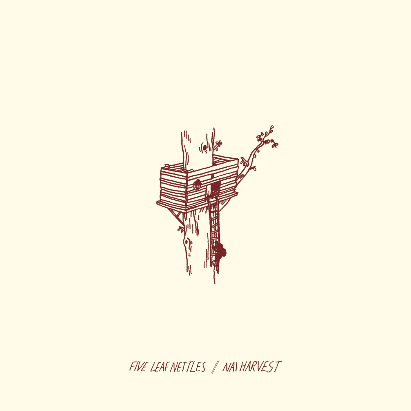 Split w/ Five Leaf Nettles