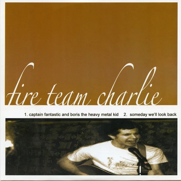 Fire Team Charlie / End Of A Year