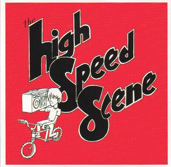 The High Speed Scene
