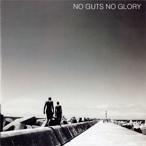 No Guts No Glory