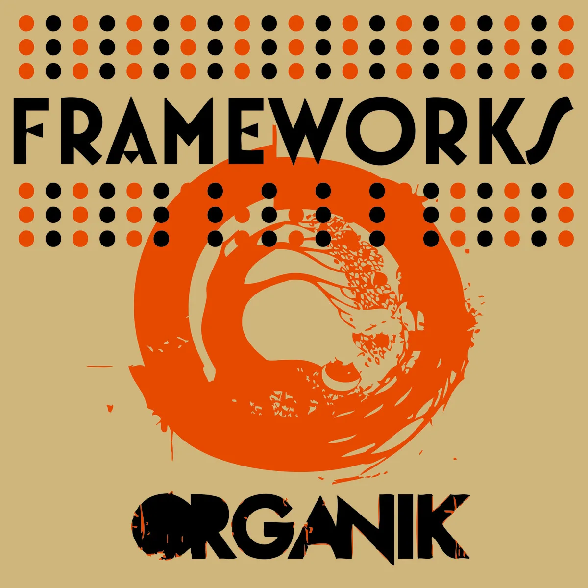 Frameworks