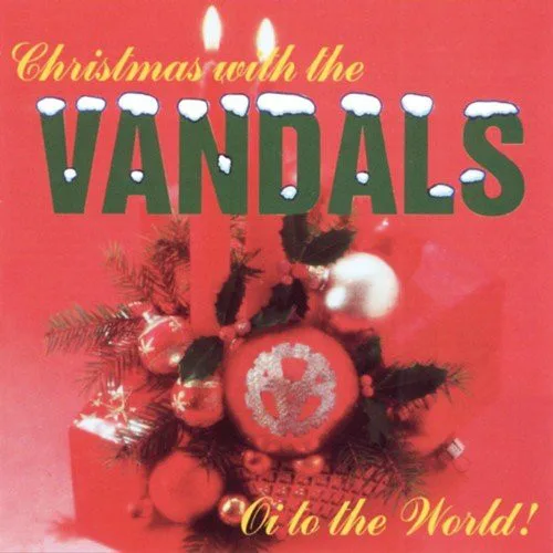 Christmas With The Vandals: Oi to the World!