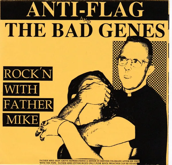 Rockin’ With Father Mike: Anti‐Flag / The Bad Genes