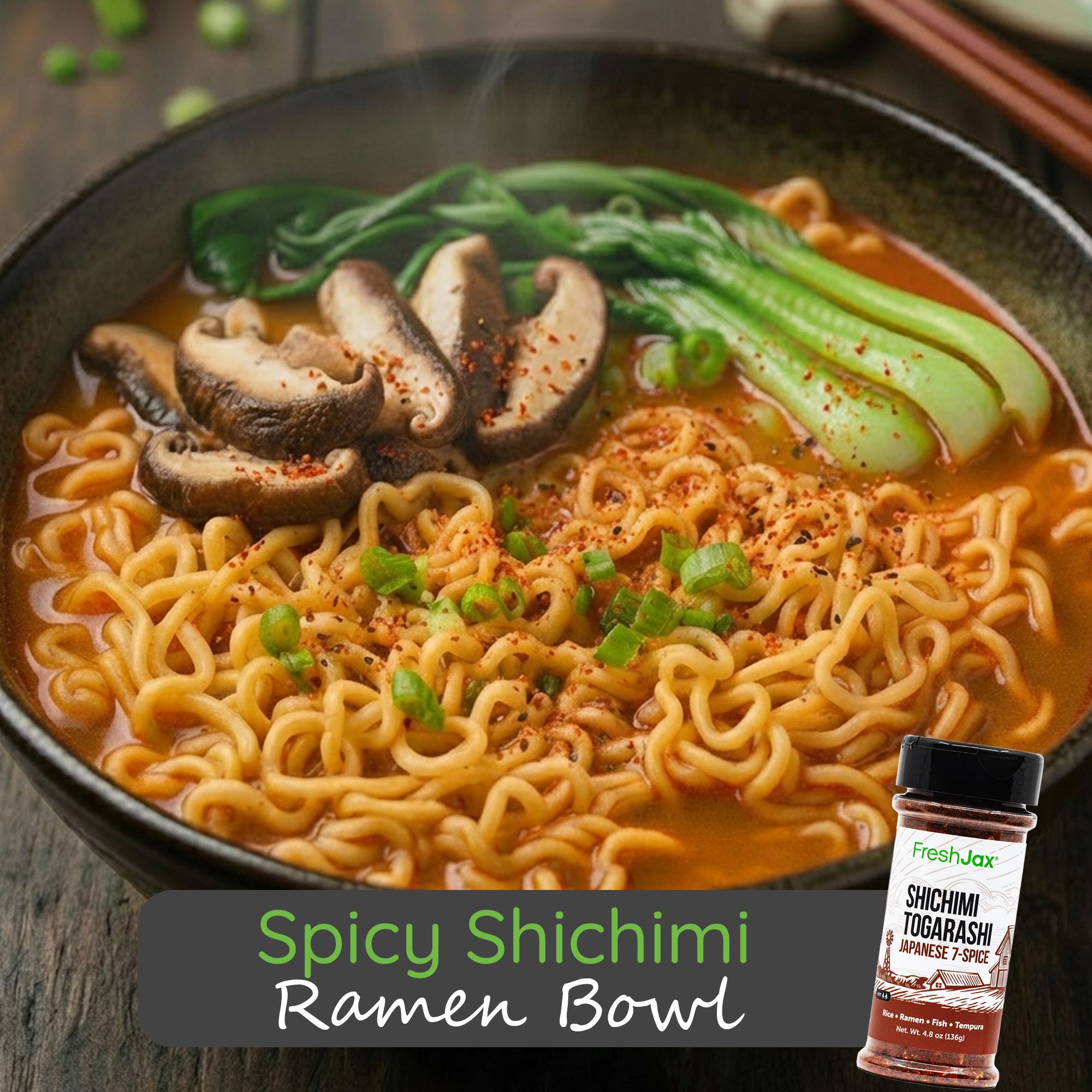 Spicy Shichimi Ramen Bowl