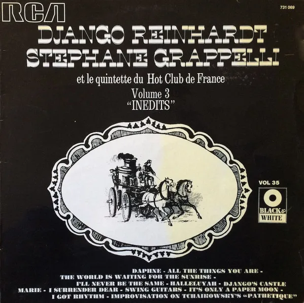 Official album cover art for the release Django Reinhardt / Stephane Grappelli et le Quintette du Hot Club de France, Volume 3: “Inedits” by Quintette du Hot Club de France